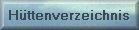 Verzeichnis und Karte der Hütten im Hochland