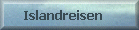 meine bisherigen Islandreisen